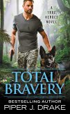 Total Bravery (eBook, ePUB)