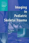 Imaging in Pediatric Skeletal Trauma (eBook, PDF)