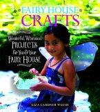 Fairy House Crafts (eBook, ePUB)