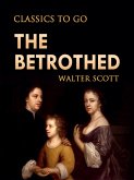 The Betrothed (eBook, ePUB)