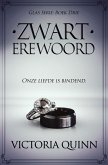 Zwart Erewoord (Zwart Glas, #3) (eBook, ePUB) Zwart Erewoord (Zwart Glas, #3) (eBook, ePUB)