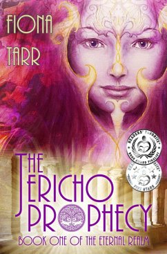 The Jericho Prophecy (The Eternal Realm, #1) (eBook, ePUB) - Tarr, Fiona