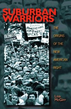 Suburban Warriors: The Origins of the New American Right (eBook, ePUB) - Mcgirr, Lisa