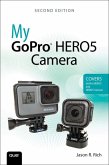 My GoPro HERO5 Camera (eBook, ePUB)
