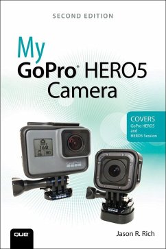 My GoPro HERO5 Camera (eBook, ePUB) - Rich, Jason