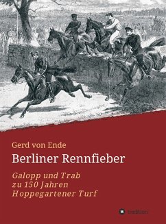 Berliner Rennfieber (eBook, ePUB) - Ende, Gerd von