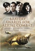 Bravery Awards for Aerial Combat (eBook, ePUB)