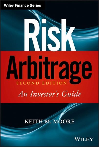 Risk Arbitrage (eBook, ePUB) Risk Arbitrage (eBook, ePUB)