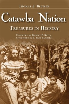 Catawba Nation (eBook, ePUB) - Blumer, Thomas J.