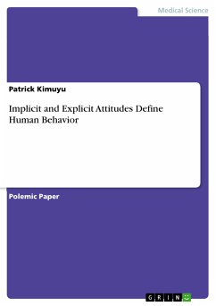 Implicit and Explicit Attitudes Define Human Behavior (eBook, PDF)