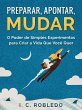 Preparar, Apontar, Mudar: O Poder de... - Bild 1