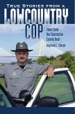 True Stories from a Lowcountry Cop (eBook, ePUB)