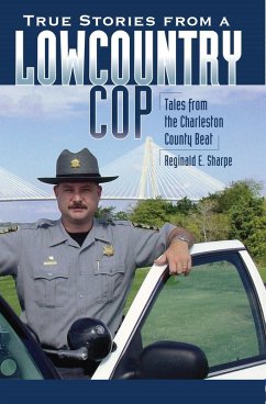 Cover True Stories from a Lowcountry Cop (eBook, ePUB)