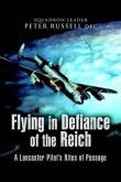 Flying in Defiance of the Reich (eBook, ePUB)