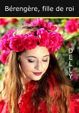 Bérengère, fille de roi (eBook, ePUB) Bérengère, fille de roi (eBook, ePUB)