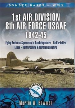 Airfields of 1st Air Division (USAAF) (eBook, ePUB) - Bowman, Martin