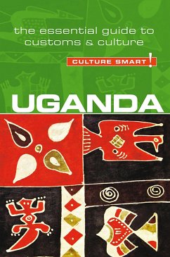 Uganda - Culture Smart! (eBook, ePUB) - Clarke, Ian