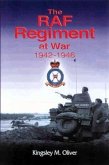 RAF REGIMENT AT WAR 1942-1946, THE (eBook, ePUB)