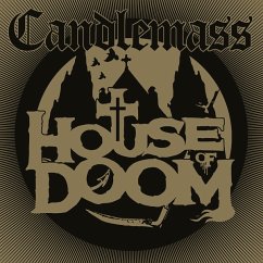 House Of Doom - Candlemass