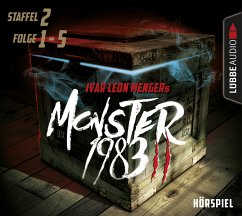 Monster 1983, Staffel II: Folge 01-05 - Weber, Raimon;Menger, Ivar Leon;Strohmeyer, Anette