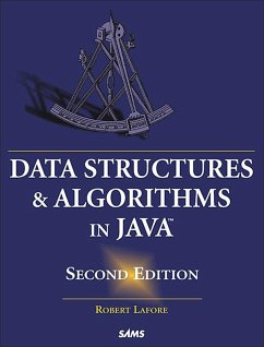 Data Structures and Algorithms in Java (eBook, ePUB) - Lafore, Robert