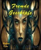 Fremde Geschöpfe (eBook, ePUB)