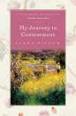 My Journey to Contentment (eBook, ePUB) My Journey to Contentment (eBook, ePUB)