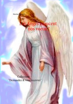 Les Anges exaucent nos voeux ! (eBook, ePUB)