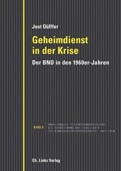 Geheimdienst in der Krise (eBook, ePUB) - Dülffer, Jost