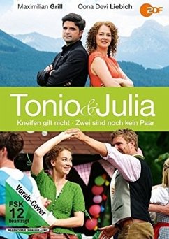 Tonio & Julia: Kneifen gilt nicht / Zwei sind noch kein Paar
