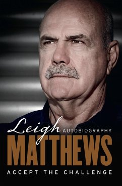 Accept The Challenge - The Autobiography (eBook, ePUB) - Blucher, Leigh M; Matthews, Leigh