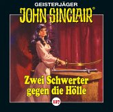 Zwei Schwerter gegen die Hölle / Geisterjäger John Sinclair Bd.127 (1 Audio-CD)