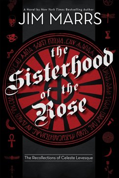 The Sisterhood of the Rose (eBook, ePUB) - Marrs, Jim