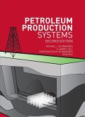 Petroleum Production Systems (eBook, ePUB) Petroleum Production Systems (eBook, ePUB)