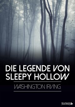 Die Legende von Sleepy Hollow (eBook, ePUB) - Irving, Washington