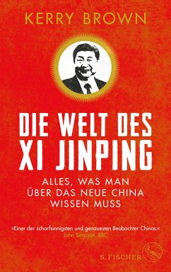 Die Welt des Xi Jinping (eBook, ePUB) - Brown, Kerry