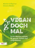 Vegan doch mal (eBook, PDF)