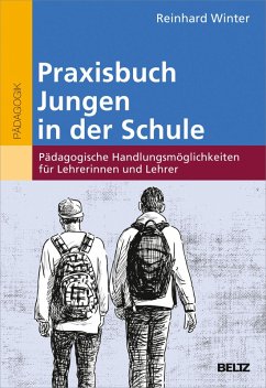 Praxisbuch Jungen in der Schule (eBook, ePUB) - Winter, Reinhard