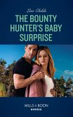 The Bounty Hunter's Baby Surprise (eBook, ePUB)