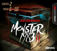 Monster 1983, Staffel II: Folge 06-10 - Menger, Ivar Leon;Strohmeyer, Anette;Weber, Raimon