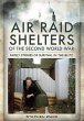 Air Raid Shelters of the Second World... - Bild 1