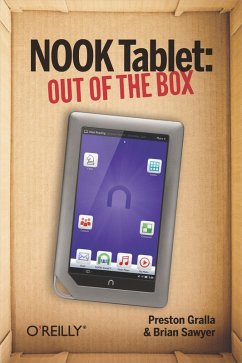 NOOK Tablet: Out of the Box (eBook, ePUB) - Gralla, Preston