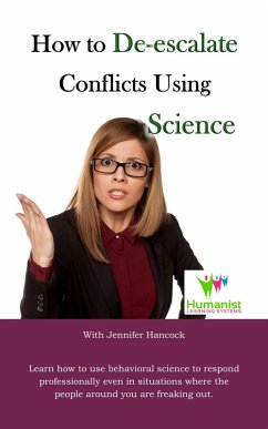 Cover How to De-Escalate Conflicts Using Science (eBook, ePUB)