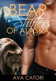 Bear Shifters of Alaska (eBook, ePUB)