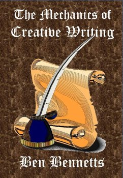 Cover The Mechanics of Creative Writing (eBook, ePUB)
