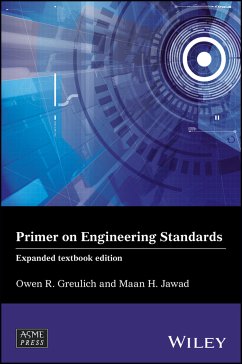 Primer on Engineering Standards, Expanded Textbook Edition (eBook, PDF) - Jawad, Maan H.; Greulich, Owen R.
