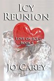 Icy Reunion (Love on Ice, #4) (eBook, ePUB)