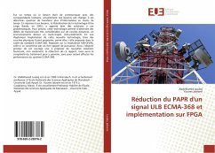 Réduction du PAPR d'un signal ULB ECMA-368 et implémentation sur FPGA - Louliej, Abdelhamid;Jabrane, Younes