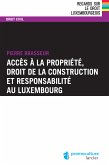 Accès à la propriété, droit de la construction et responsabilité au Luxembourg (eBook, ePUB)