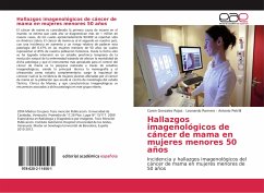 Hallazgos imagenológicos de cáncer de mama en mujeres menores 50 años - Gonzalez Rojas, Caren;Romero, Leonardo;Petrilli, Antonio